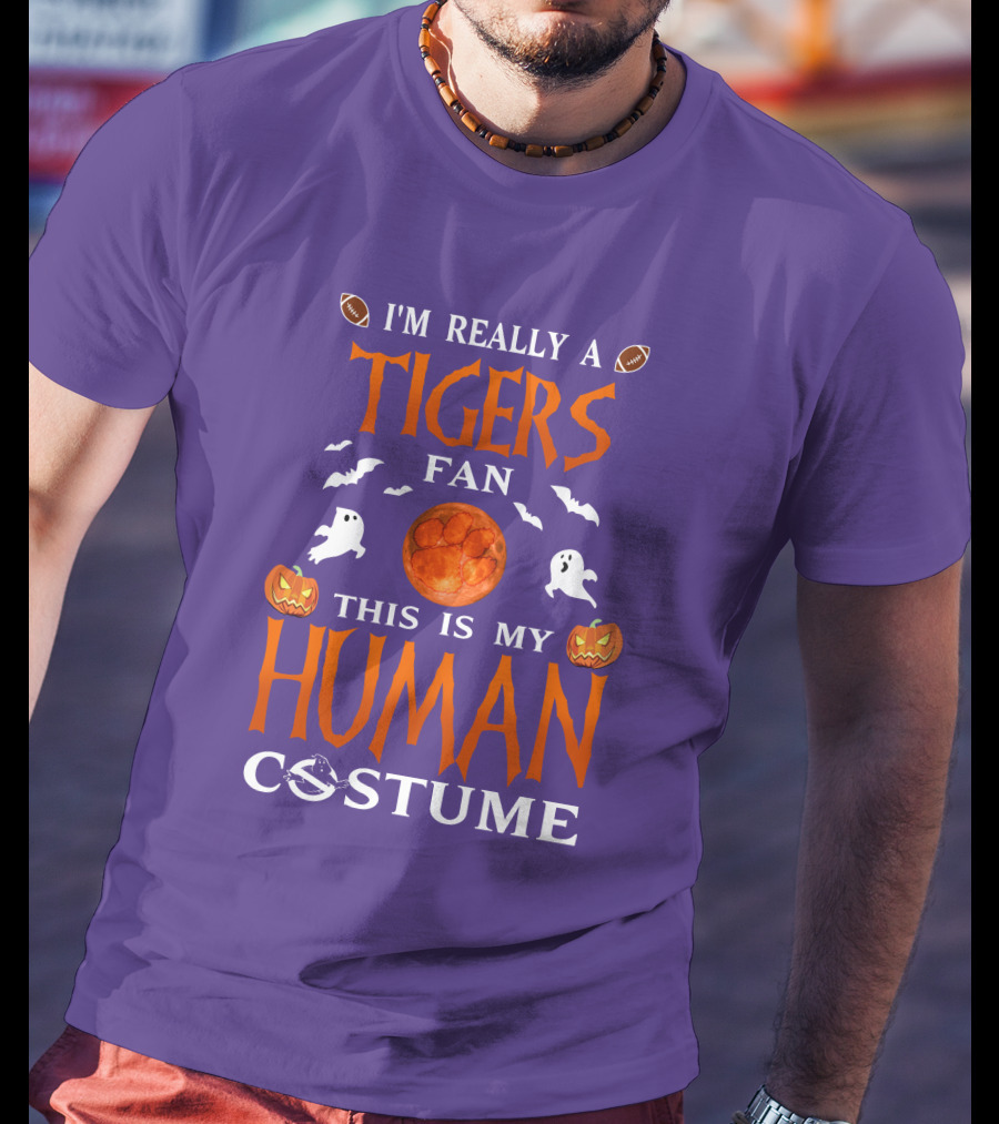 I'm Really A Clemson Tigers Fan This Is My Human Costume T-Shirt
