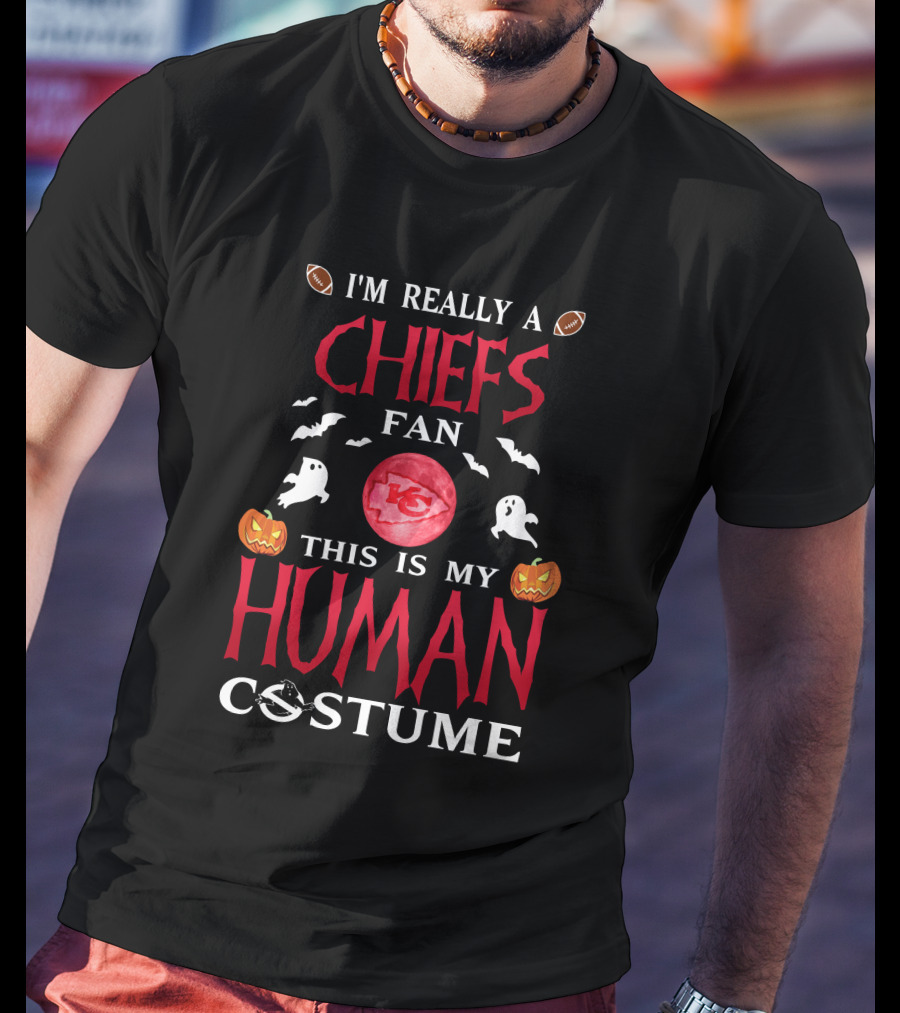 I'm Really A Chiefs Fan This Is My Human Costume Halloween Ghosts Pumpkins Footballs T-Shirt