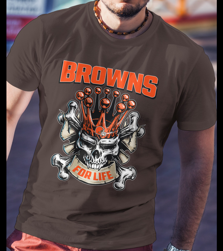 Browns Skull King For Life T-Shirt