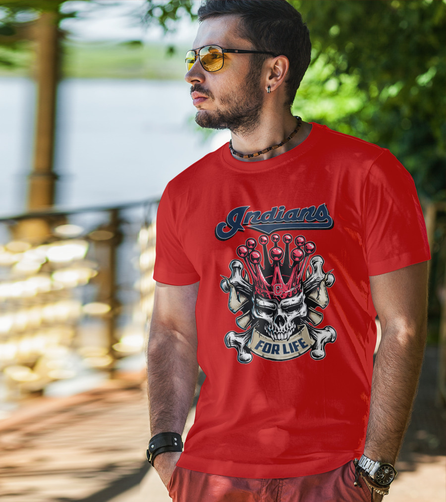 Indians Skull King Crown C For Life T-Shirt
