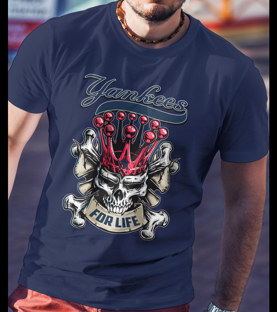 Yankees Skull King Crown For Life T-Shirt