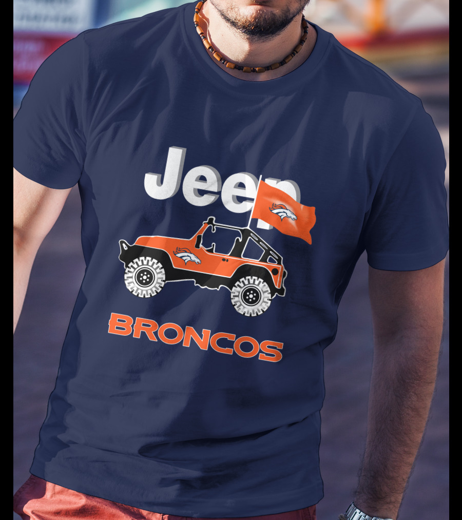 Jeep Broncos Denver Broncos Flag Logo Orange Offroad Fan Gear T-Shirt