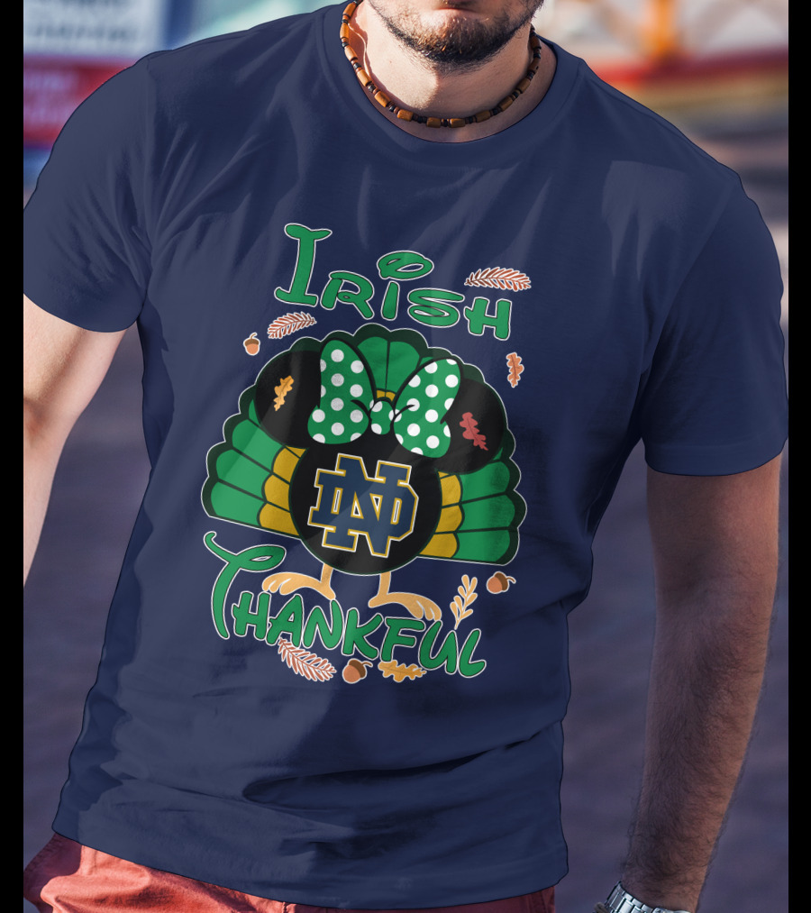 Irish Thankful ND Thanksgiving Minnie T-Shirt