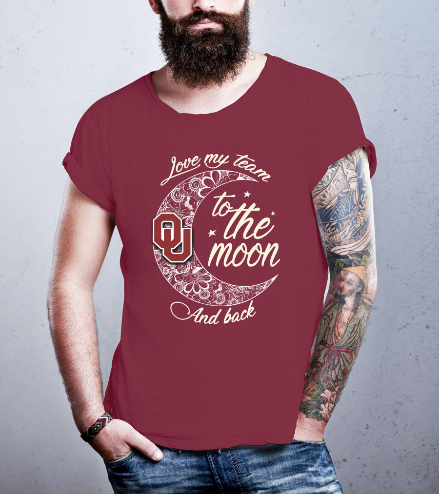 Oklahoma Sooners Ou Love My Team To The Moon And Back T-Shirt