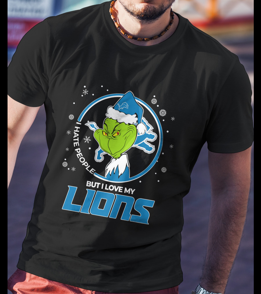 I Hate People But I Love My Detroit Lions Grinch Santa Christmas T-Shirt