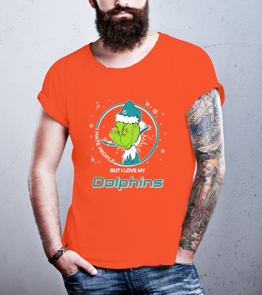 Christmas Grinch Santa I Hate People But I Love My Dolphins Miami Dolphins T-Shirt