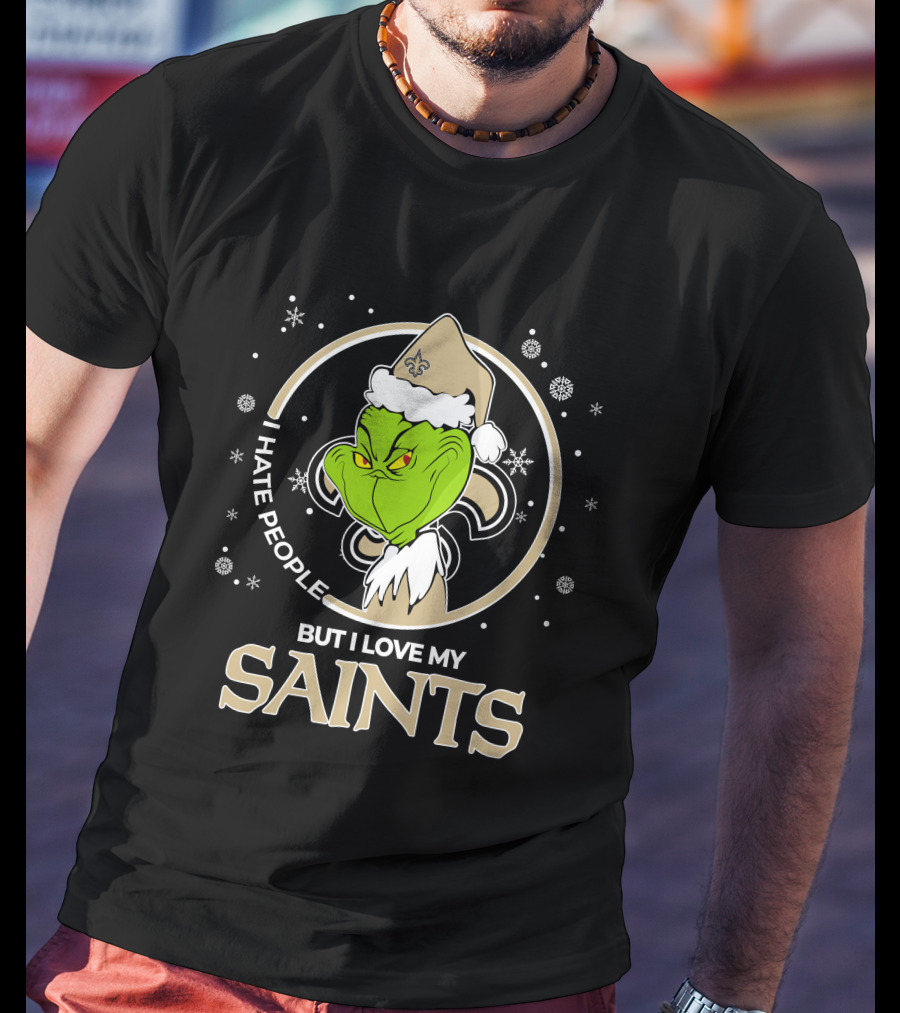 Christmas Grinch I Hate People But I Love My New Orleans Saints T-Shirt