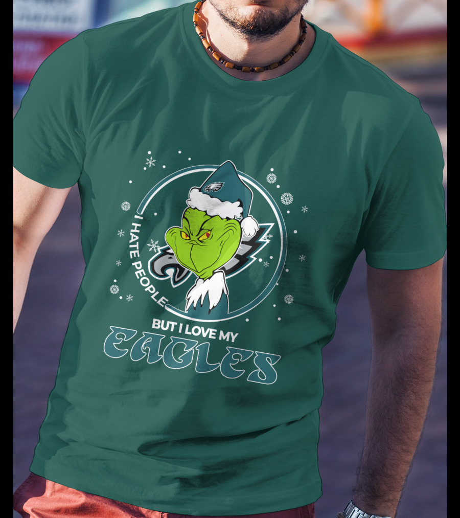Christmas Grinch Santa I Hate People But I Love My Eagles Philadelphia T-Shirt