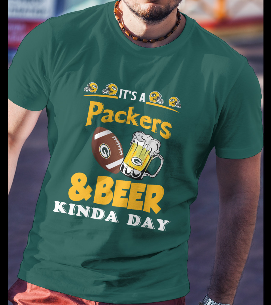 Green Bay Packers Football And Beer Kinda Day T-Shirt