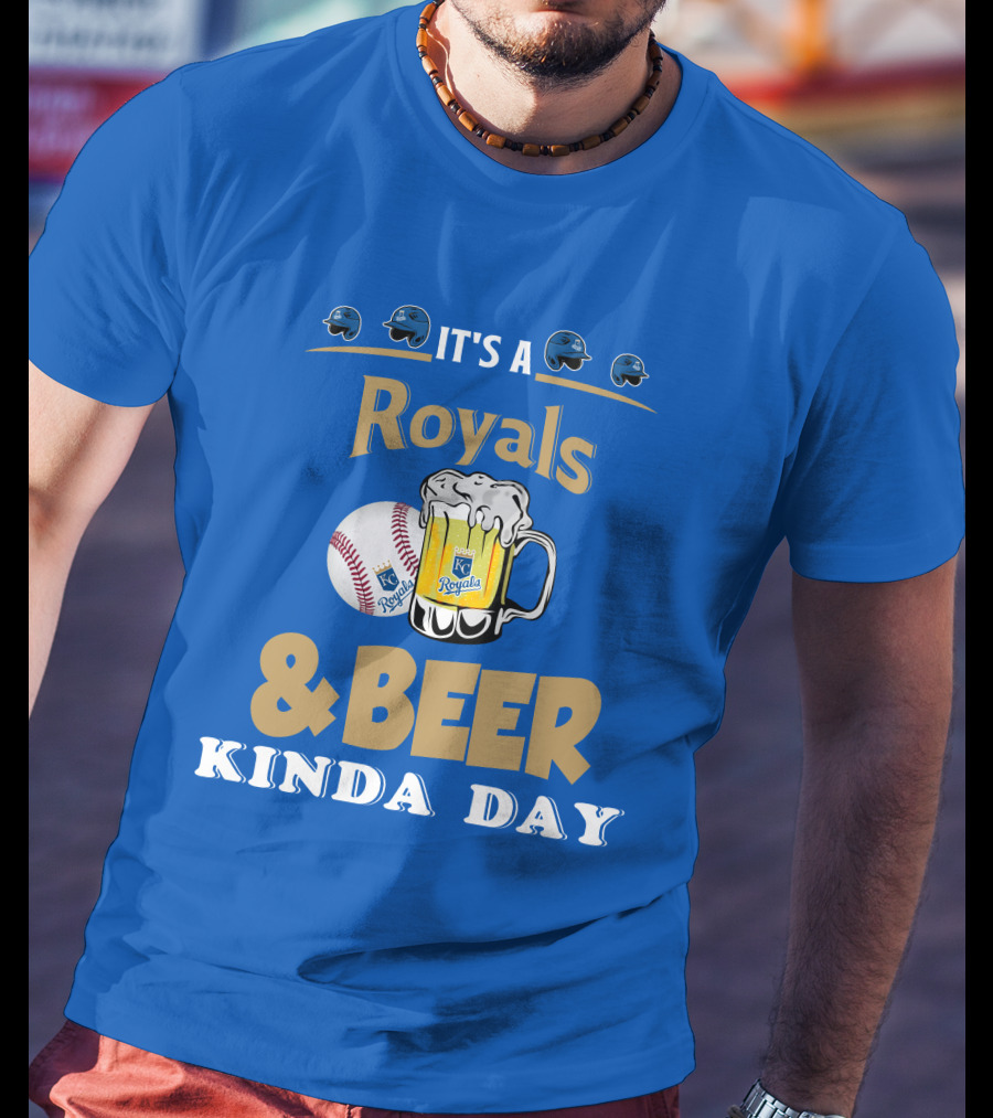 Kansas City Royals Baseball And Beer Kinda Day T-Shirt