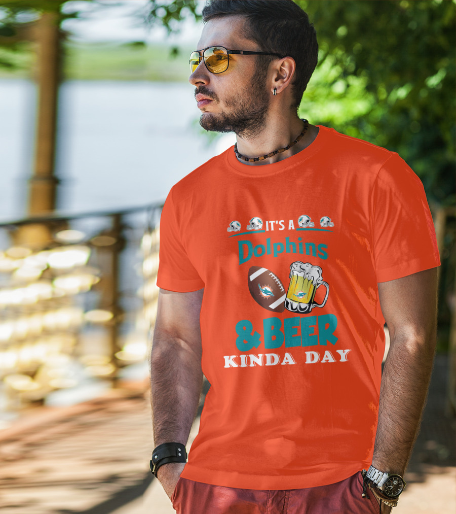 Miami Dolphins Beer Football And Helmet Kind Of Day T-Shirt