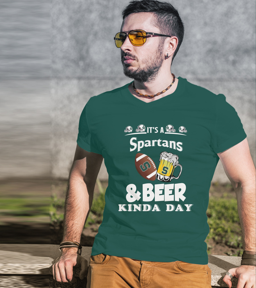 It's A Spartans Football And Beer Kinda Day With Michigan State Helmets T-Shirt