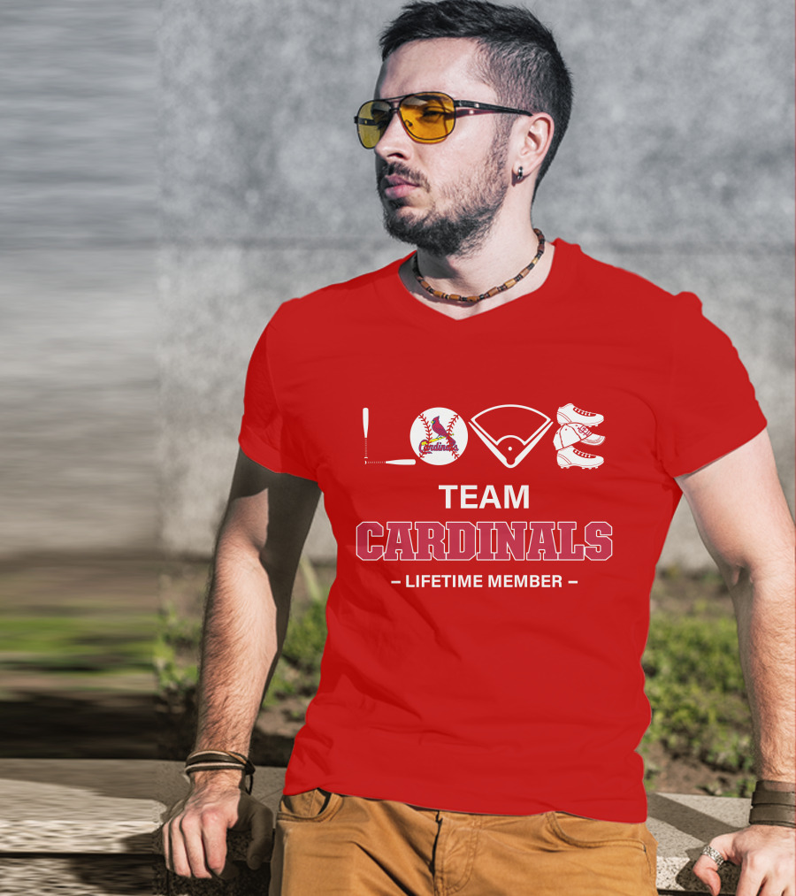 LOVE Team Cardinals Lifetime Member T-Shirt