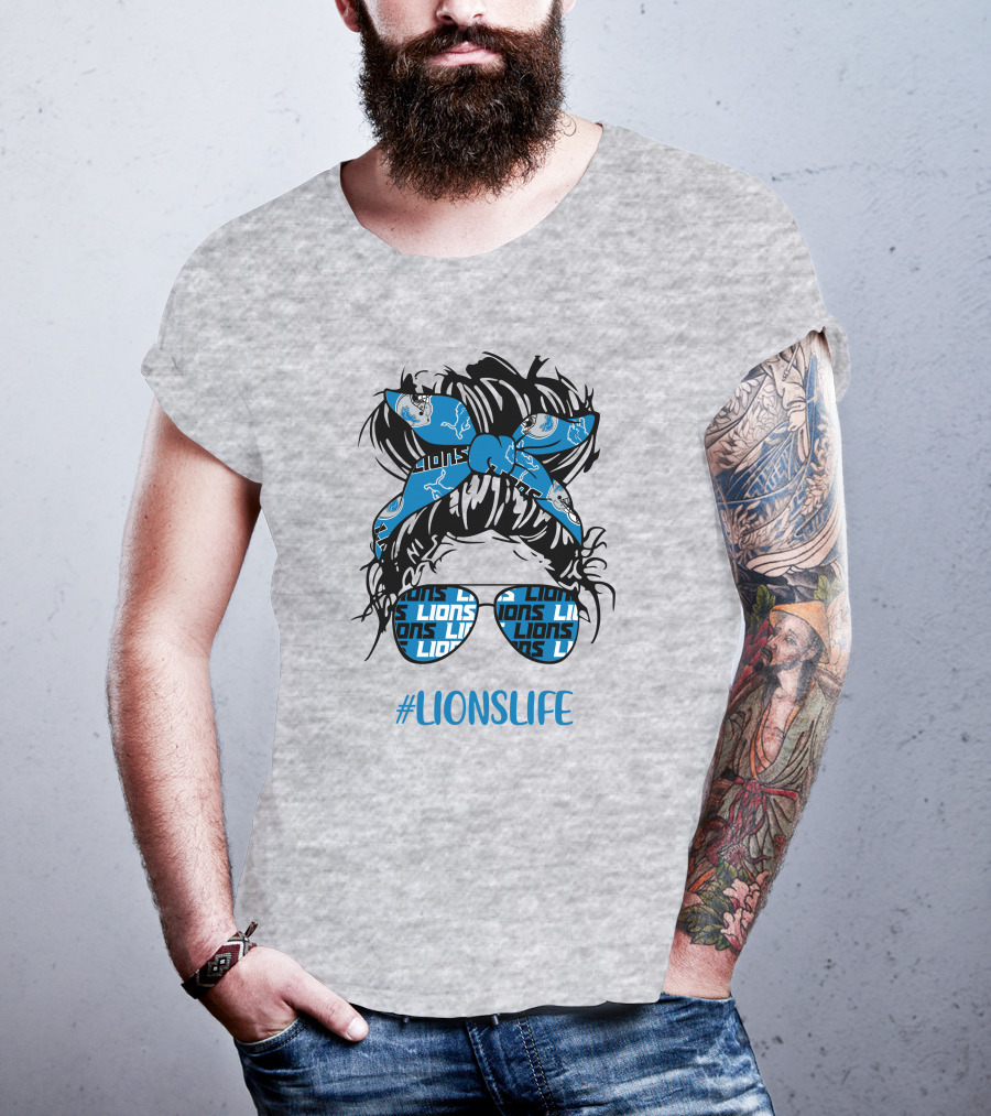 Detroit Lions Life Messy Bun Girl With Lions Headband And #LIONSLIFE Glasses T-Shirt