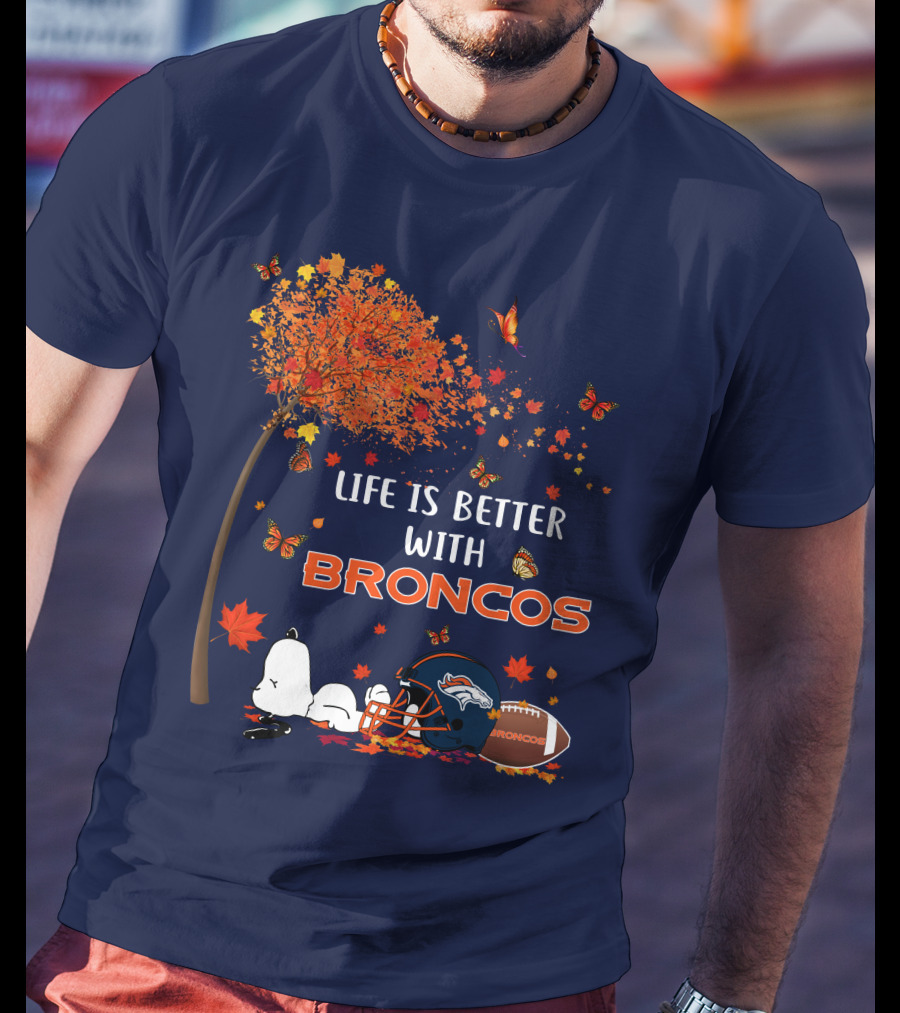 Life Is Better With Broncos Tree Butterflies Helmet Football T-Shirt