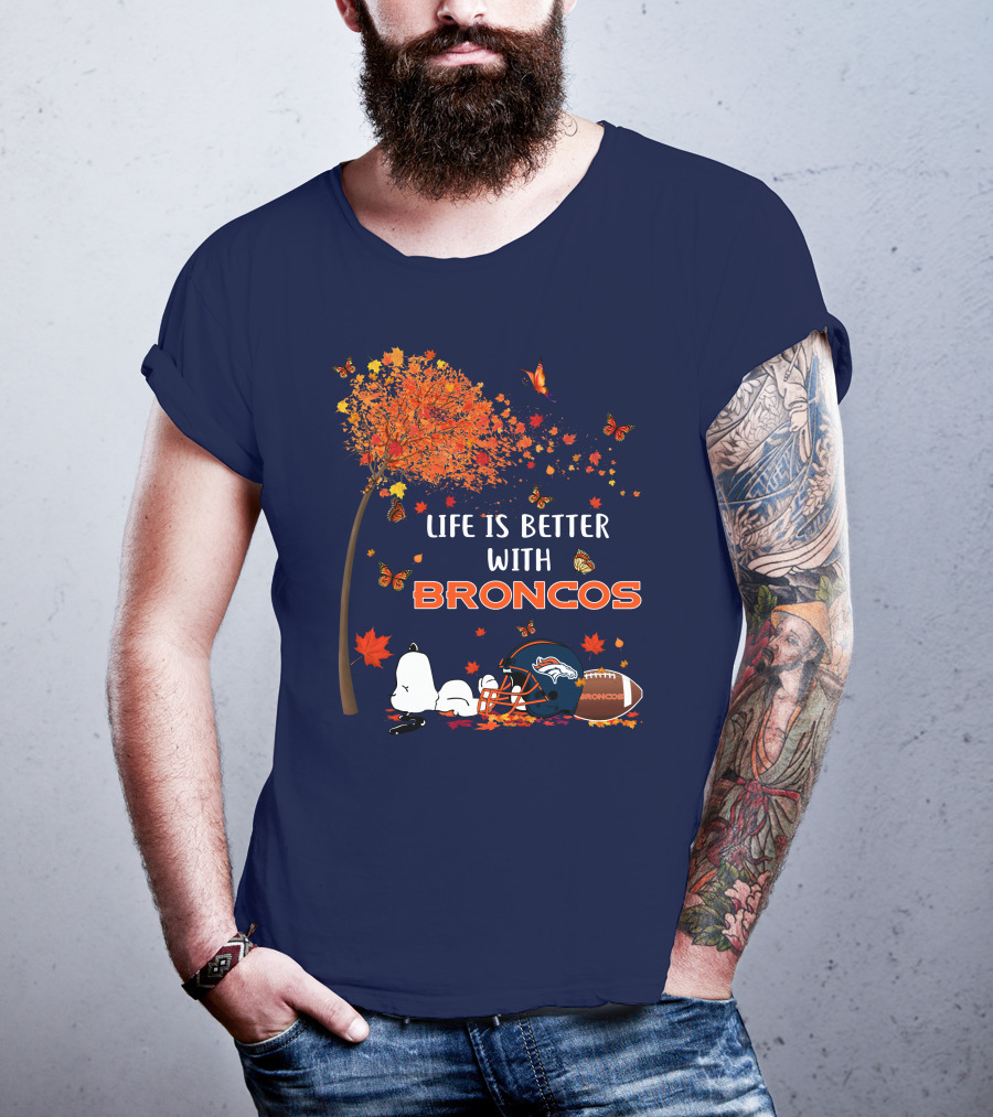Life Is Better With Broncos Tree Butterflies Helmet Football T-Shirt