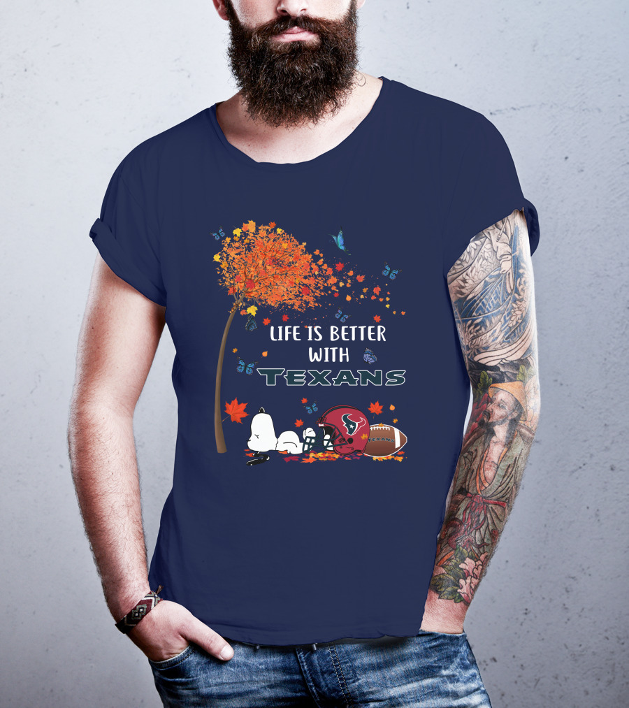 Life Is Better With Texans Football Snoopy Fall Leaves Butterflies T-Shirt