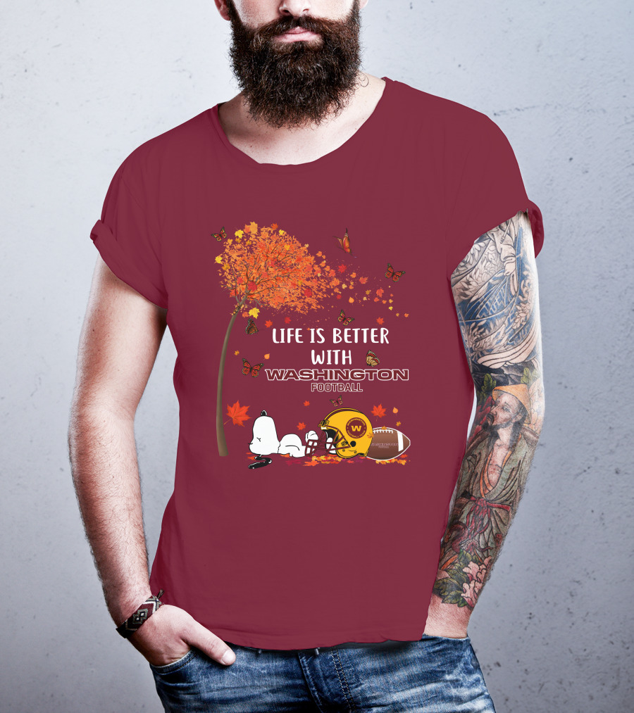 Life Is Better With My Washington Football Team Autumn Snoopy T-Shirt
