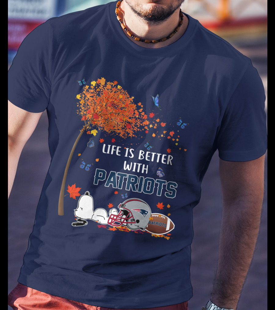 Life Is Better With Patriots New England Football Autumn Leaves And Snoopy T-Shirt