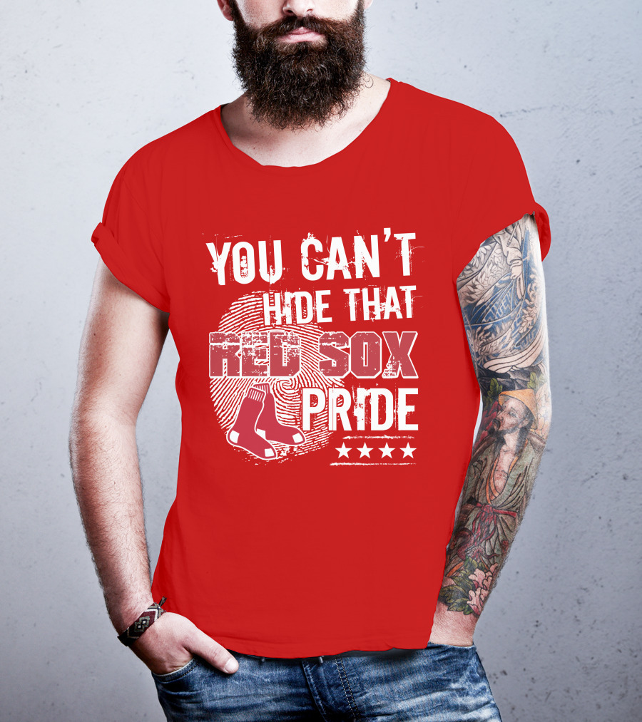 You Can't Hide That Red Sox Pride With Sock And Stars T-Shirt