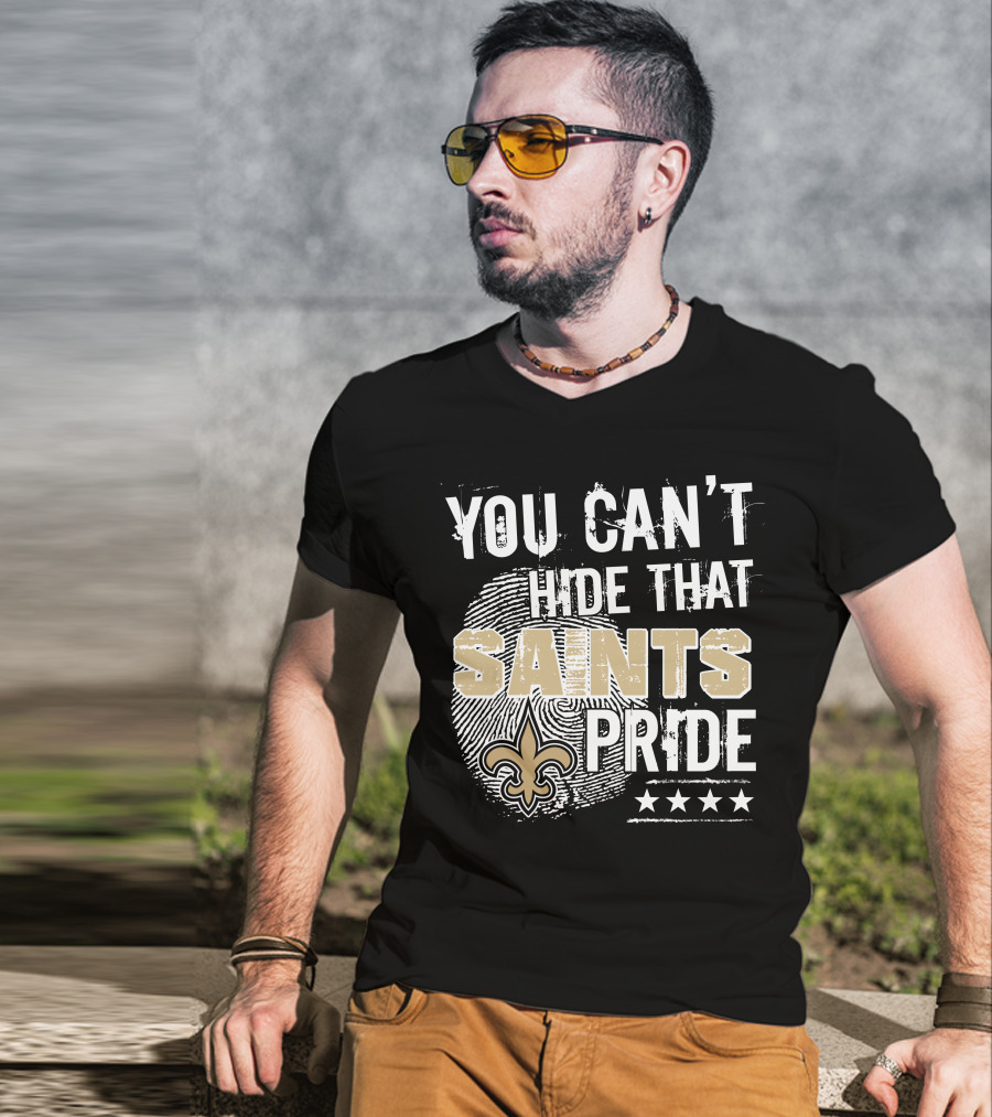 You Can't Hide That Saints Pride With New Orleans Saints Symbol And Stars T-Shirt