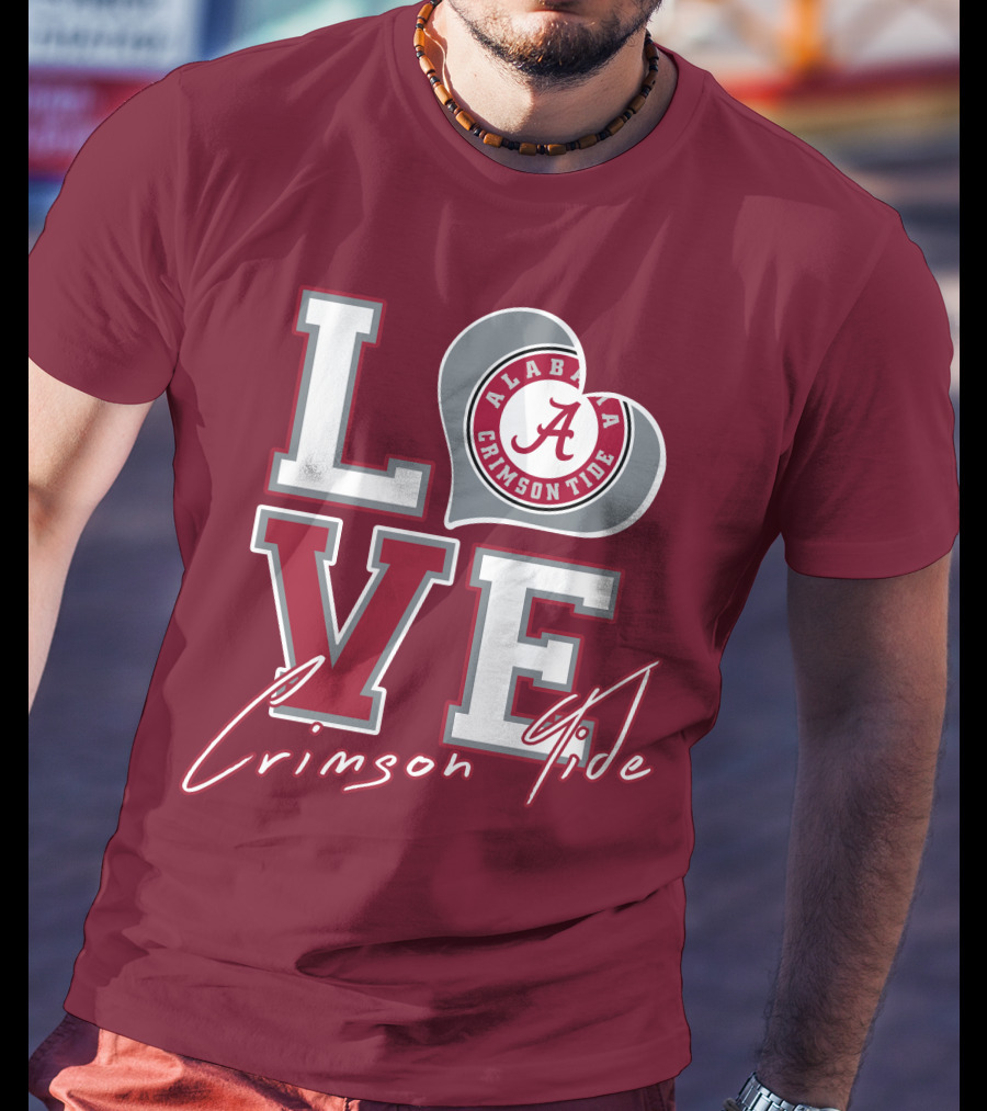 LOVE Alabama Crimson Tide T-Shirt