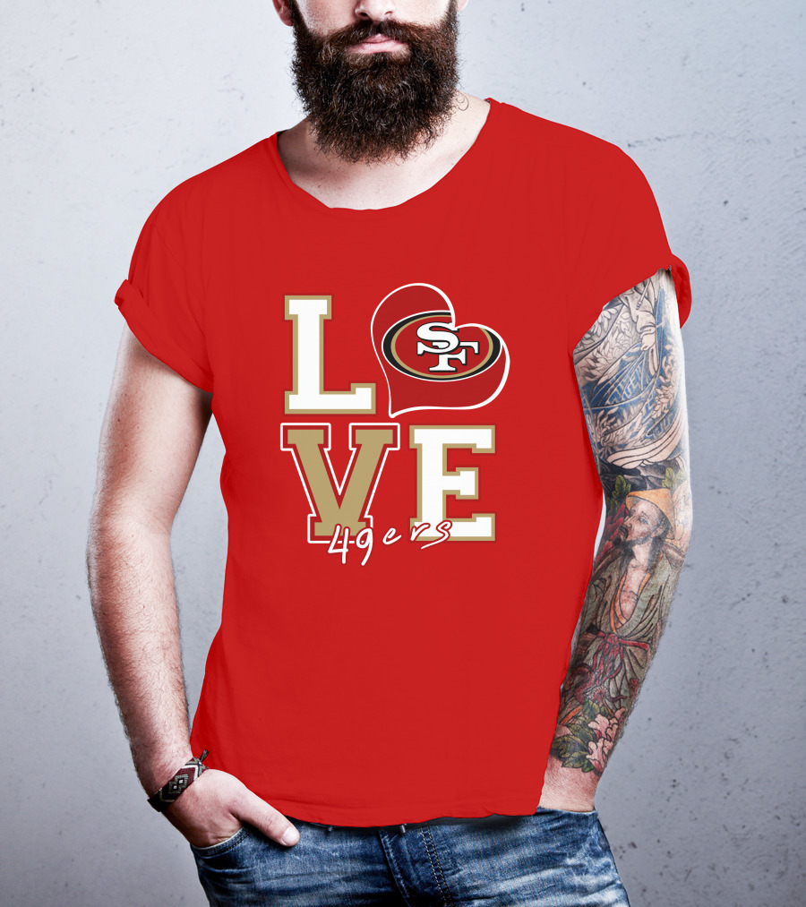 Love San Francisco 49ers Heart Sf 49ers T-Shirt