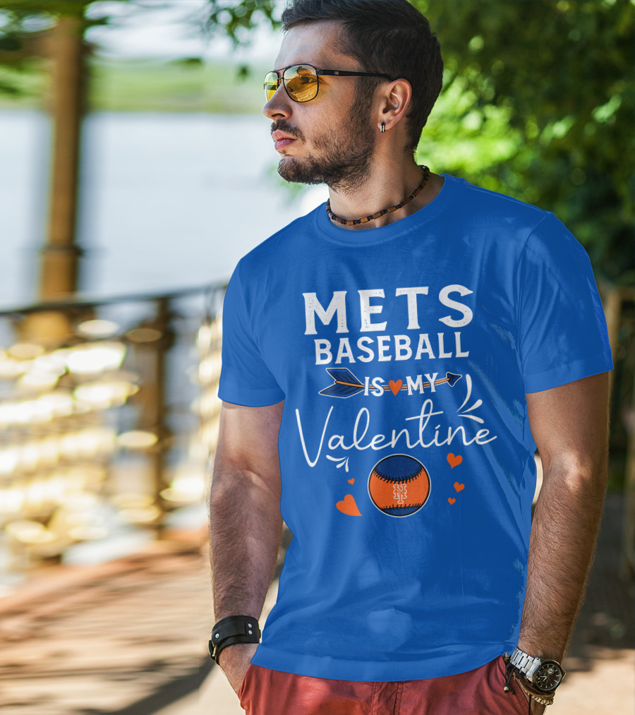 Mets Baseball Is My Valentine Orange Blue Hearts And Baseball T-Shirt