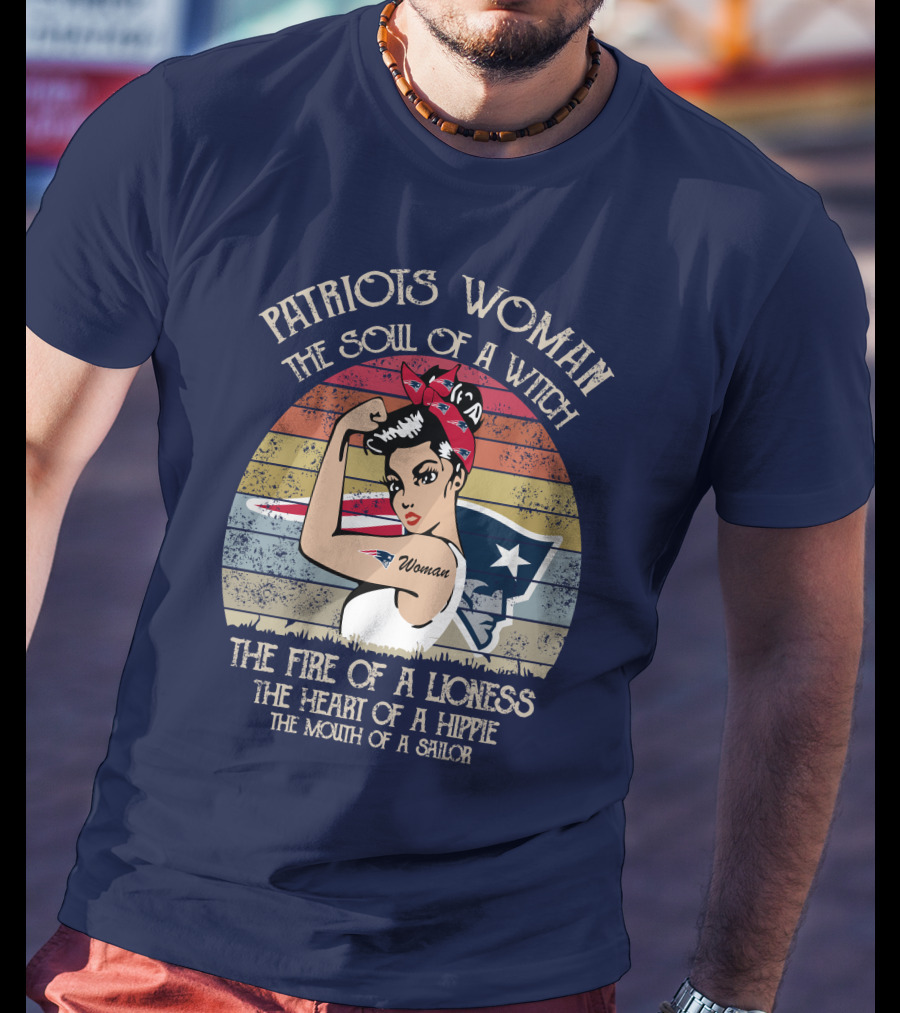 Patriots Woman The Soul Of A Witch The Fire Of A Lioness The Heart Of A Hippie The Mouth Of A Sailor T-Shirt