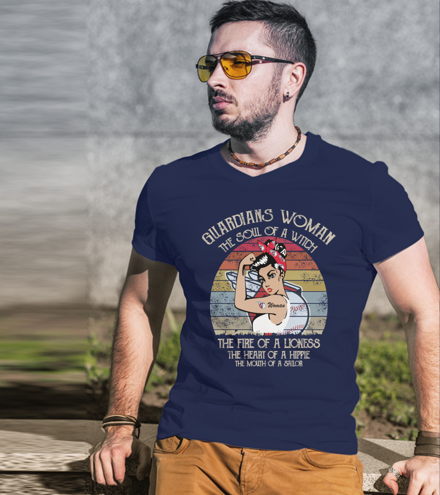 Guardians Woman The Soul Of A Witch The Fire Of A Lioness The Heart Of A Hippie The Mouth Of A Sailor T-Shirt