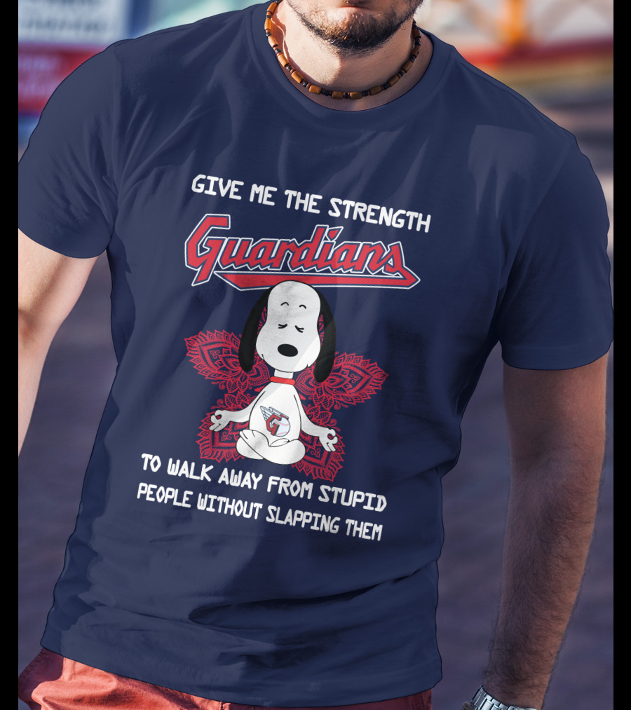 Give Me The Strength Guardians Snoopy Yoga Walk Away From Stupid People Without Slapping Them T-Shirt