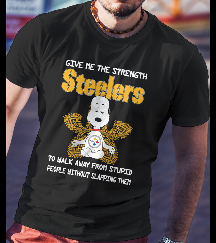 Give Me The Strength Steelers Snoopy Yoga To Walk Away From Stupid People Without Slapping Them T-Shirt