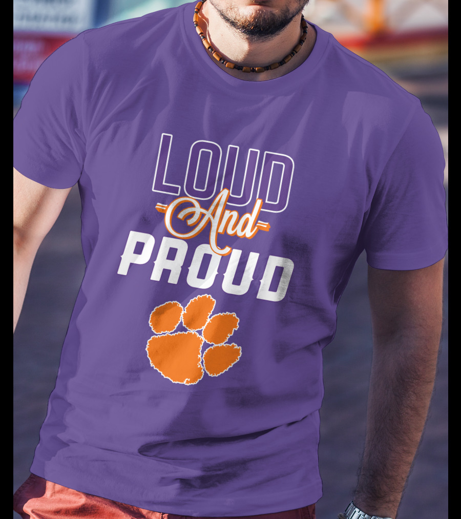 Loud And Proud Clemson Tigers Paw T-Shirt