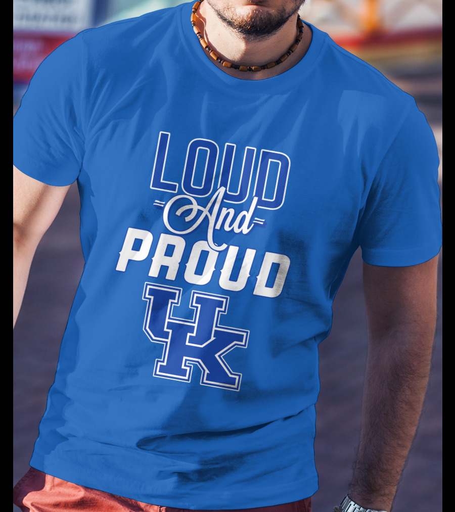 Loud And Proud UK Kentucky Wildcats T-Shirt