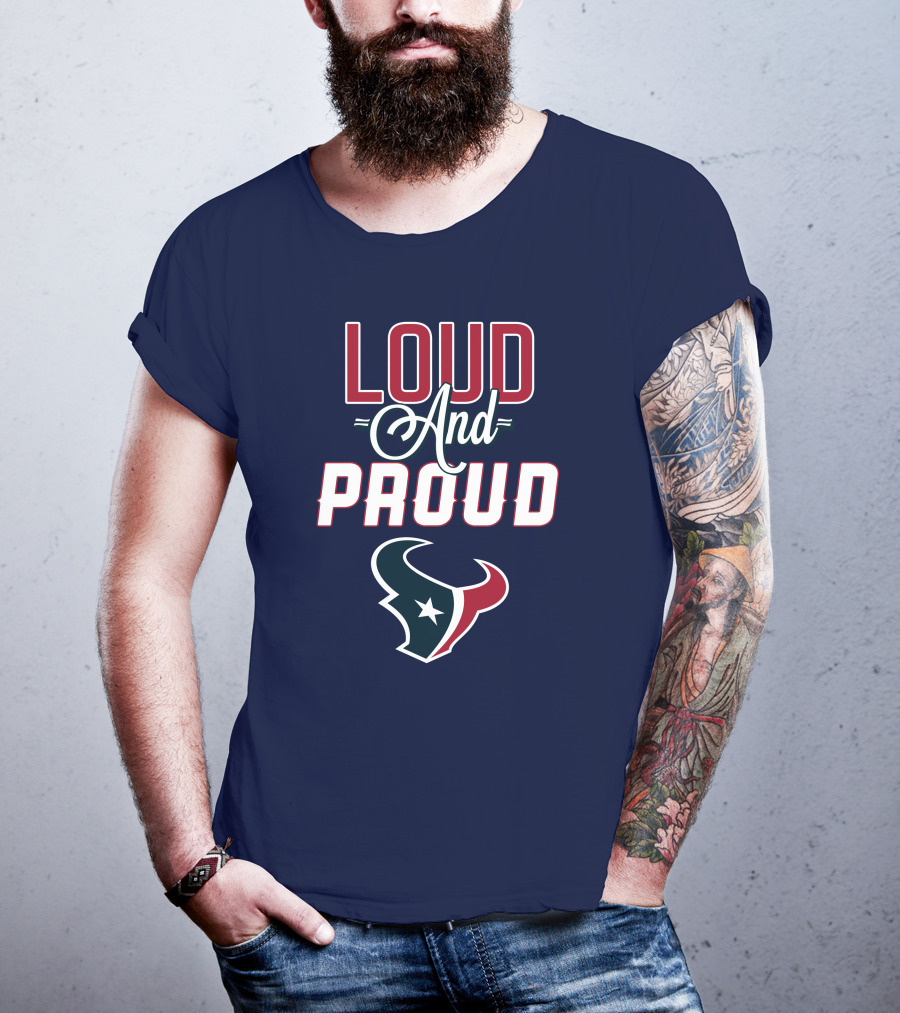 Houston Texans Loud And Proud Bulls T-Shirt