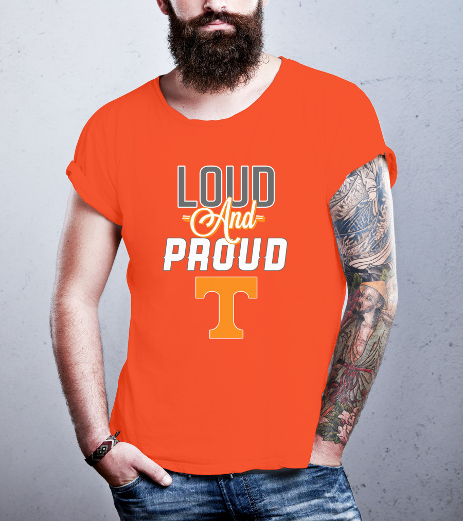 Tennessee Volunteers Loud And Proud T T-Shirt