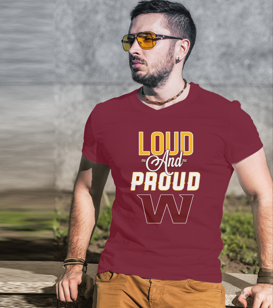 Washington Football Team Loud And Proud W T-Shirt