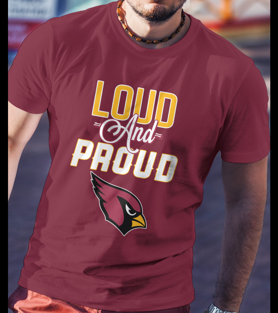 Loud And Proud Arizona Cardinals Bird Head T-Shirt