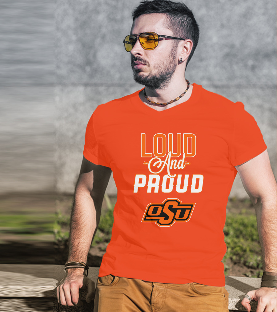 Loud And Proud OSU Oklahoma State Cowboys T-Shirt