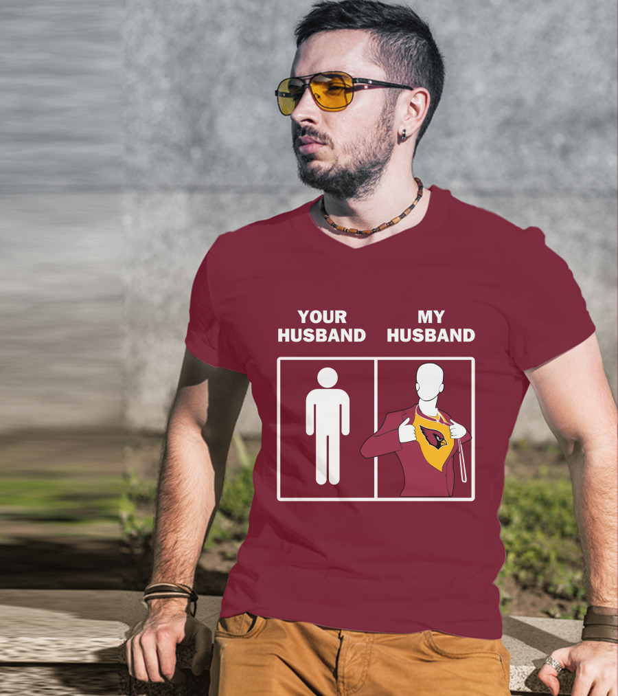 Arizona Cardinals Your Husband My Husband Fan Superhero T-Shirt