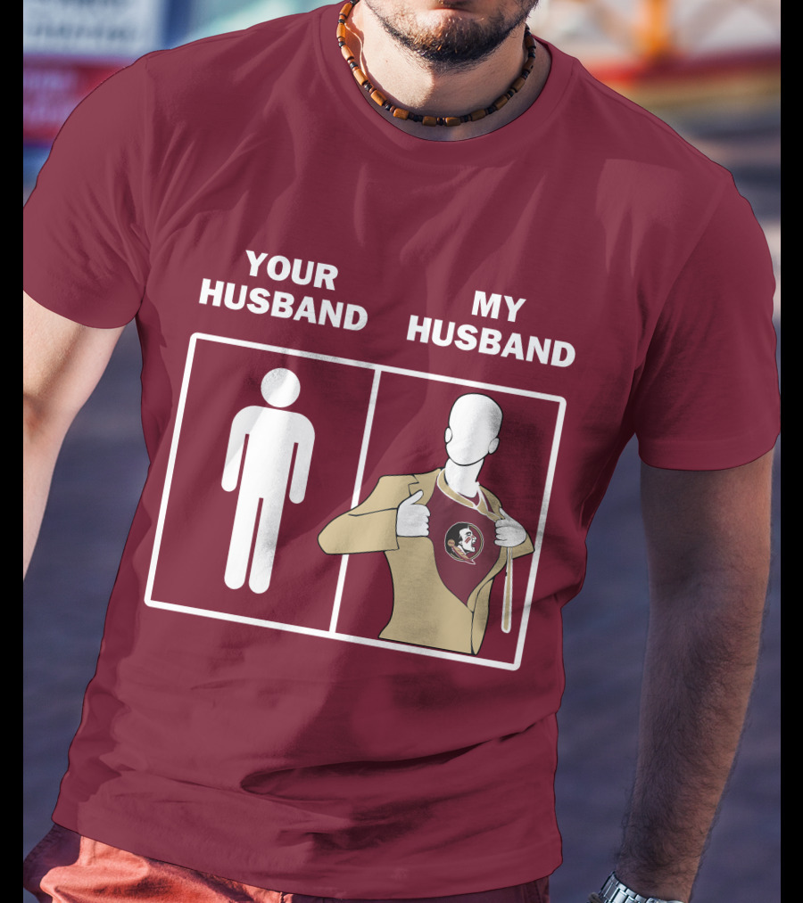 Florida State Seminoles Your Husband My Husband Superfan T-Shirt