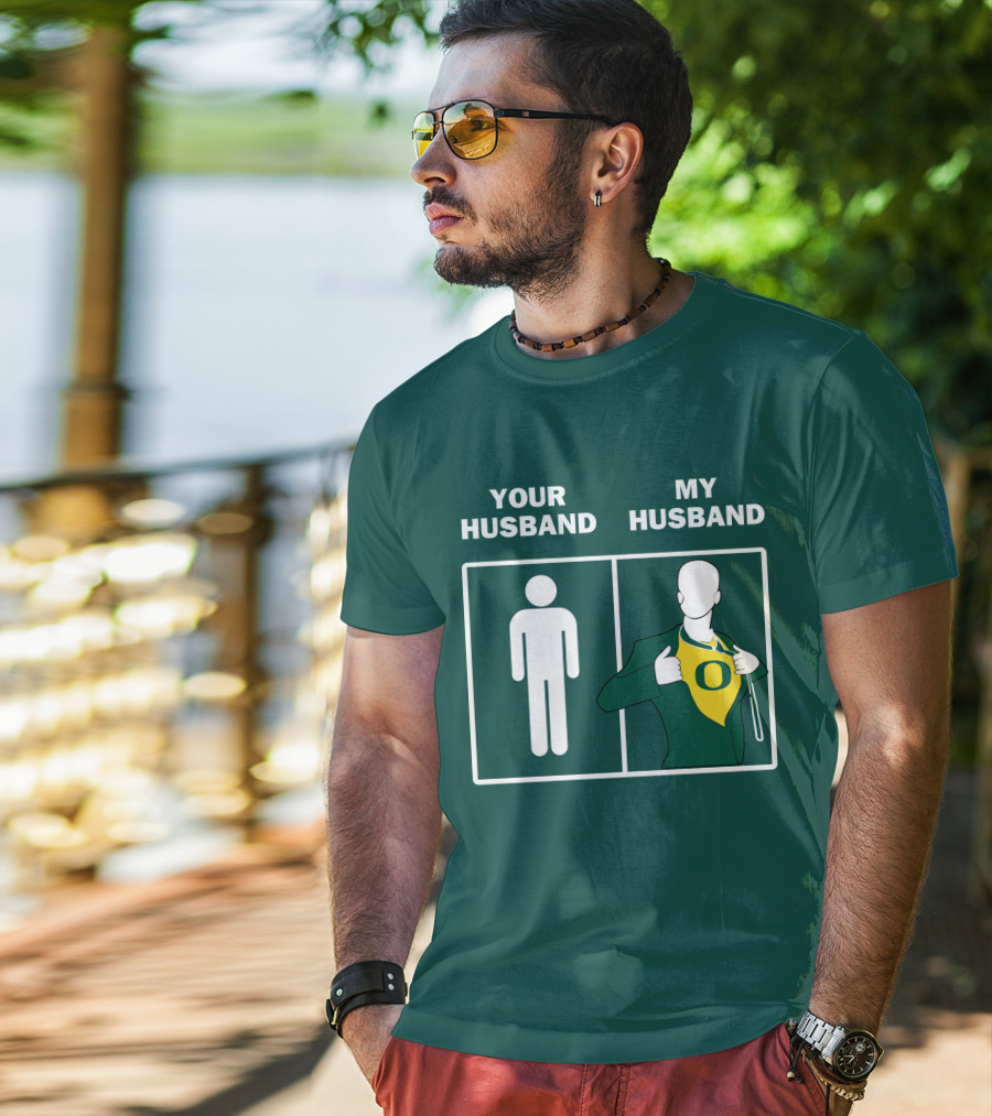 Oregon Ducks Your Husband My Husband Fan Pride Comparison T-Shirt