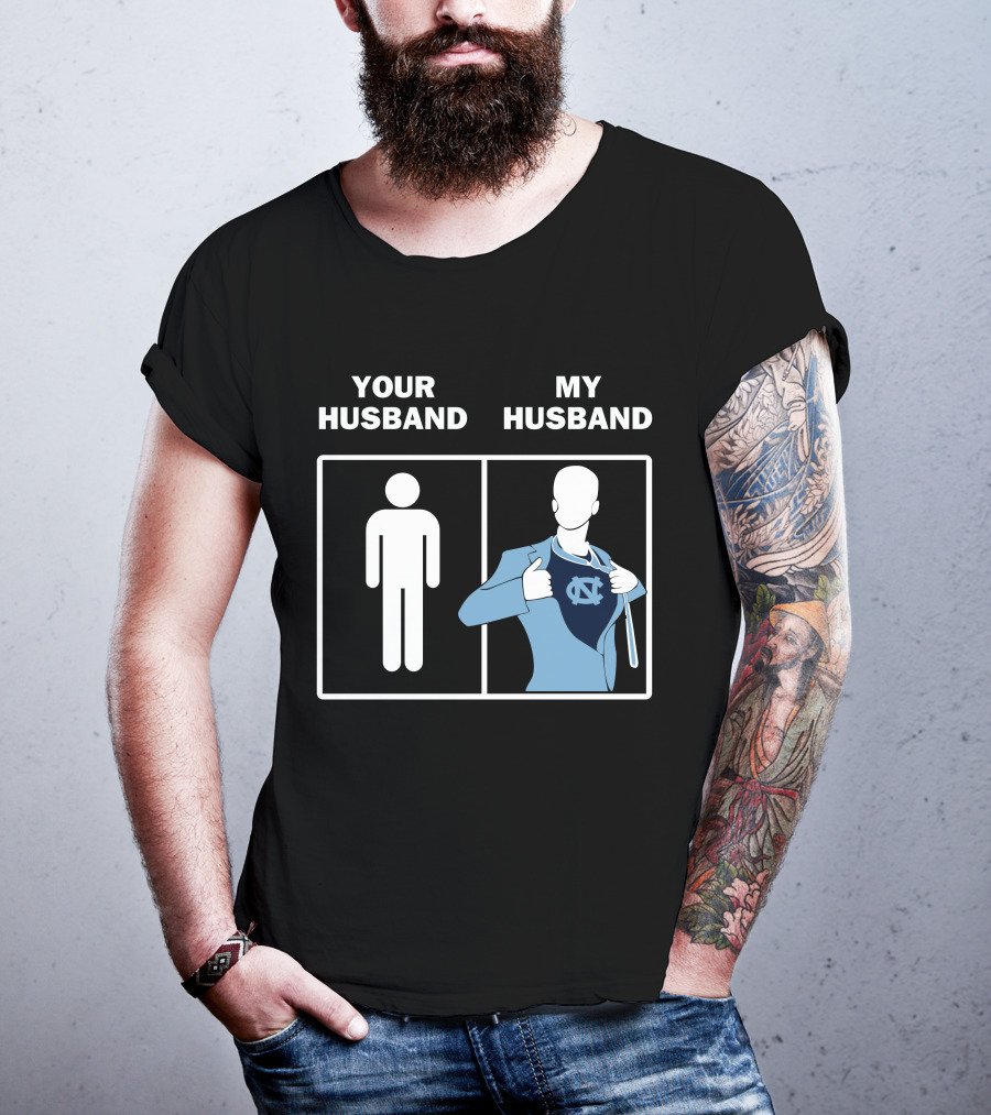 North Carolina Tar Heels Your Husband My Husband UNC Logo Superman T-Shirt