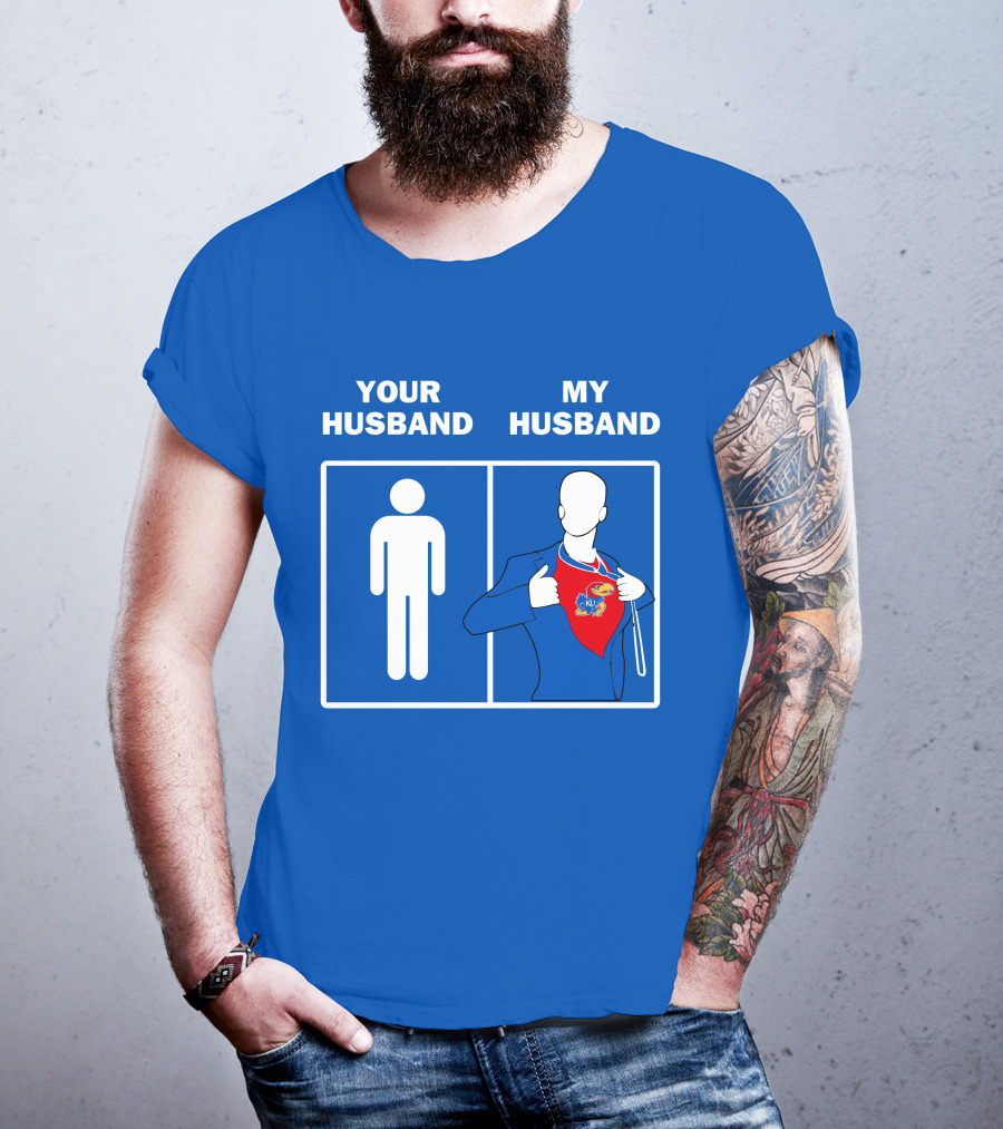 Kansas Jayhawks Your Husband My Husband Super Fan T-Shirt
