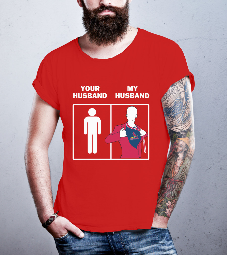 Your Husband My Husband St Louis Cardinals Fan Logo Superman T-Shirt