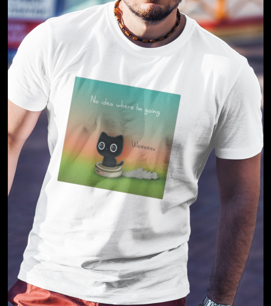 No Idea Where I'm Going Wee Black Cat Riding Robot Vacuum T-Shirt