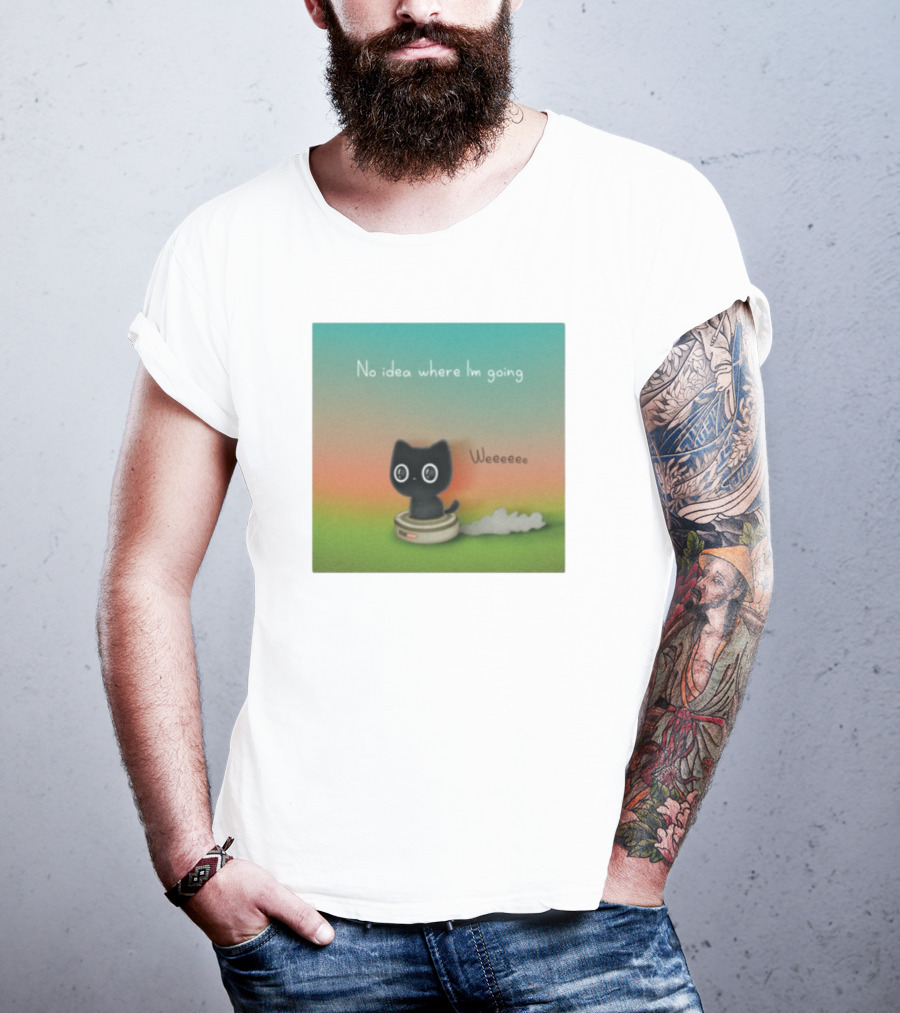 No Idea Where I'm Going Wee Black Cat Riding Robot Vacuum T-Shirt