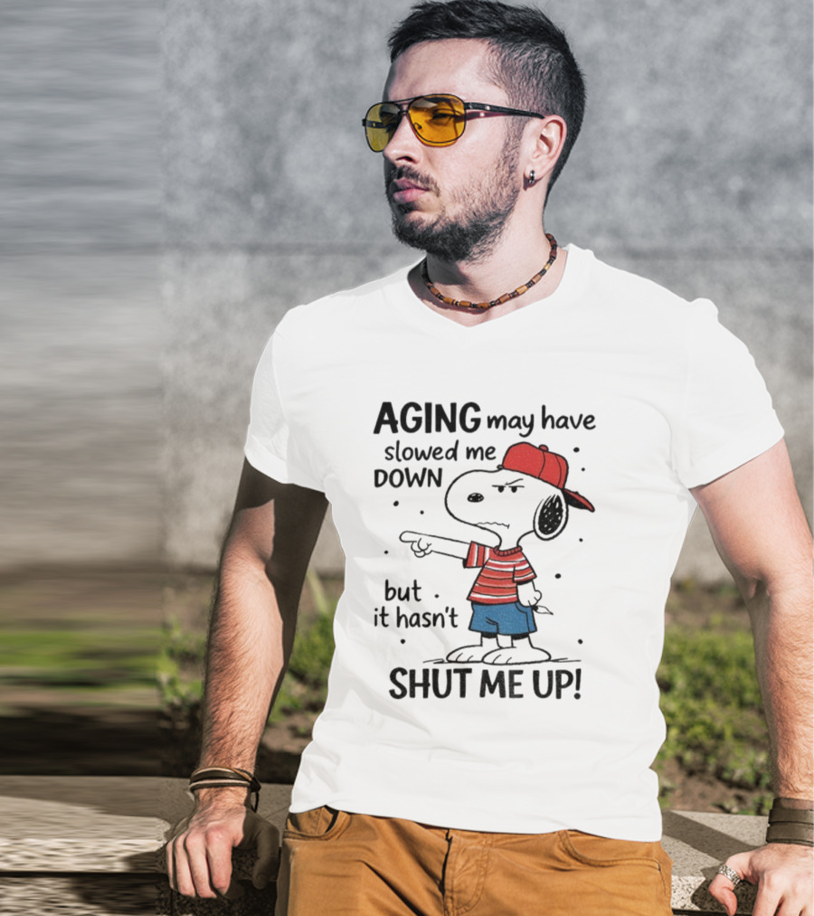 Snoopy Aging May Have Slowed Me Down But It Hasn't Shut Me Up Red Hat Striped Blue Shorts T-Shirt