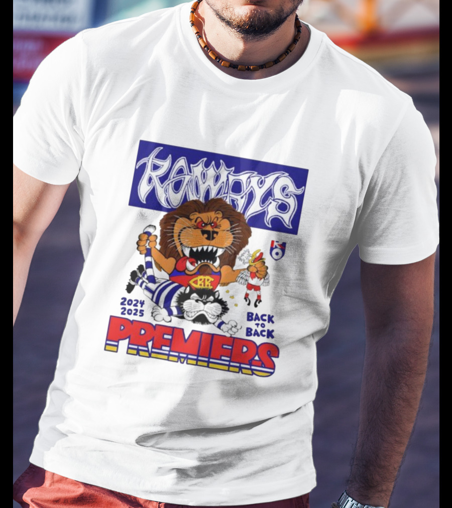 Brisbane Lions Rowdy Premiers 2024 2025 Back To Back T-Shirt