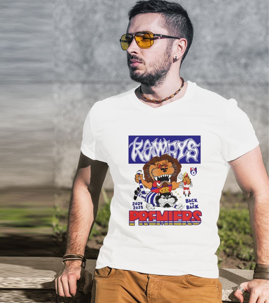 Brisbane Lions Rowdy Premiers 2024 2025 Back To Back T-Shirt